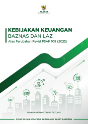 Kebijakan Keuangan BAZNAS dan LAZ Atas Perubahan Revisi PSAK 109 (2022)